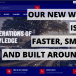 Our new website is here Faster, smarter and built around you