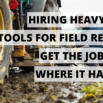 Hiring Heavy-Duty Tools for Field Repairs