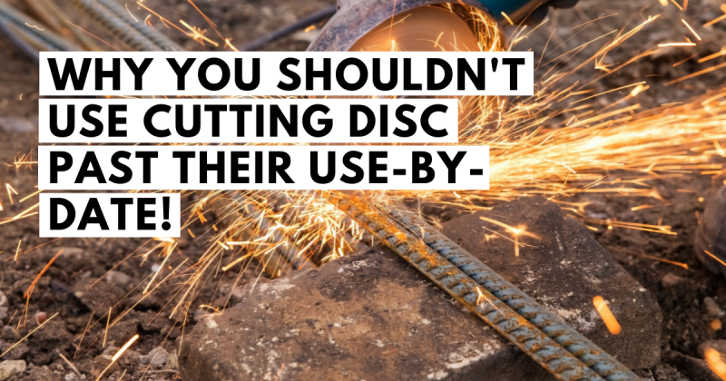 Why-you-shouldnt-use-cutting-disc-past-their-use-by-date.